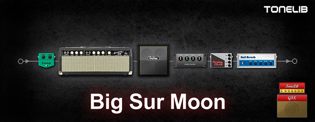 ToneLib GFX presets for the song Buckethead - Big Sur Moon