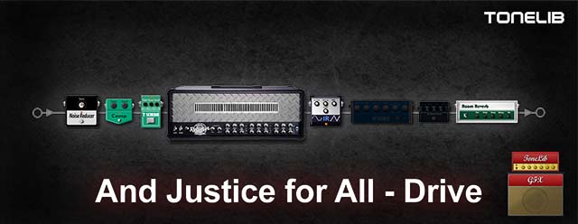 ToneLib GFX user preset - Metallica - And Justice for All Drive