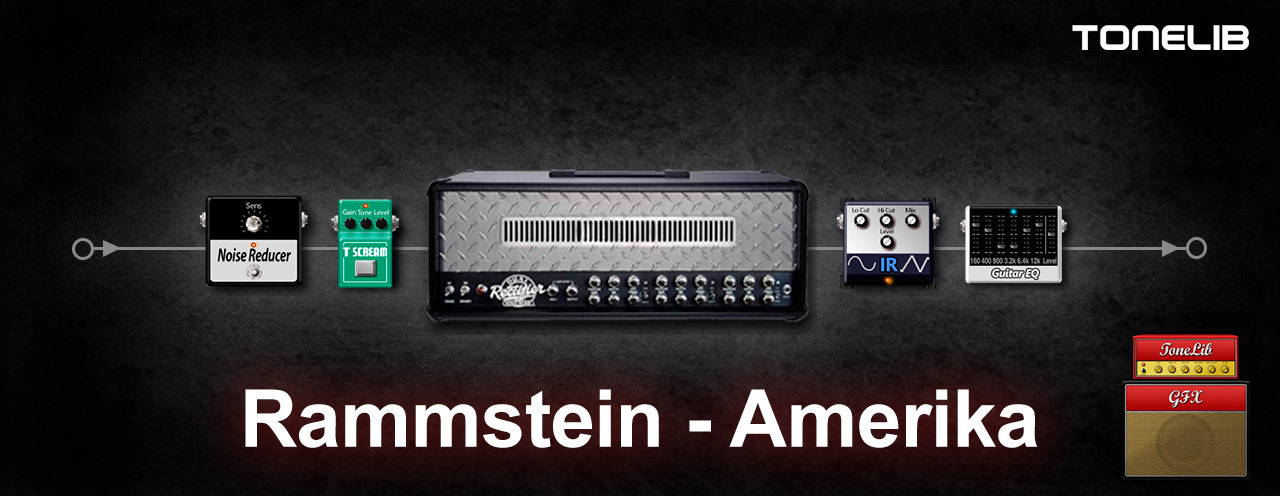 ToneLib GFX community preset - Amerika by Rammstein